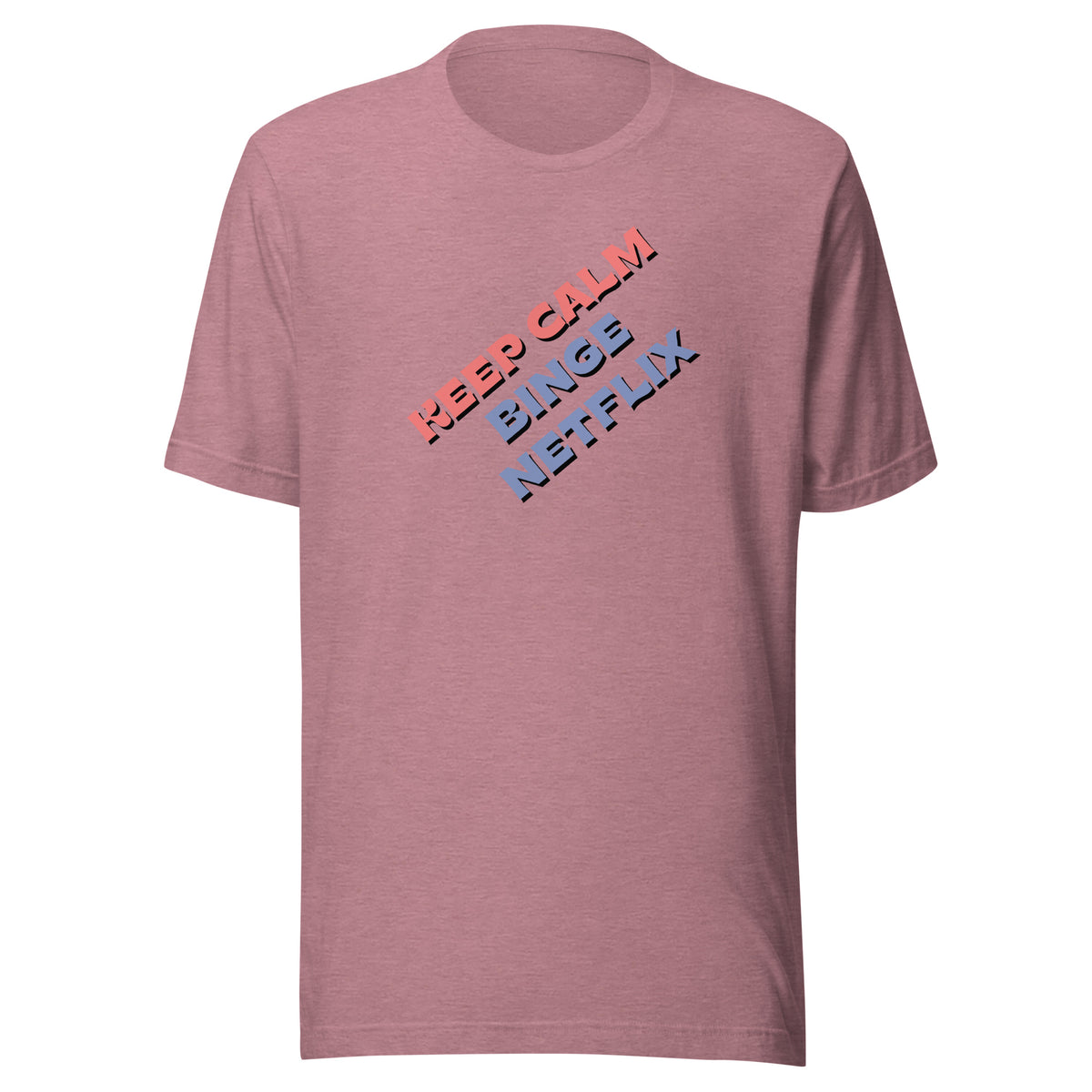 Front view of the heather orchid Keep calm, binge Netflix shown without a model on a white background.