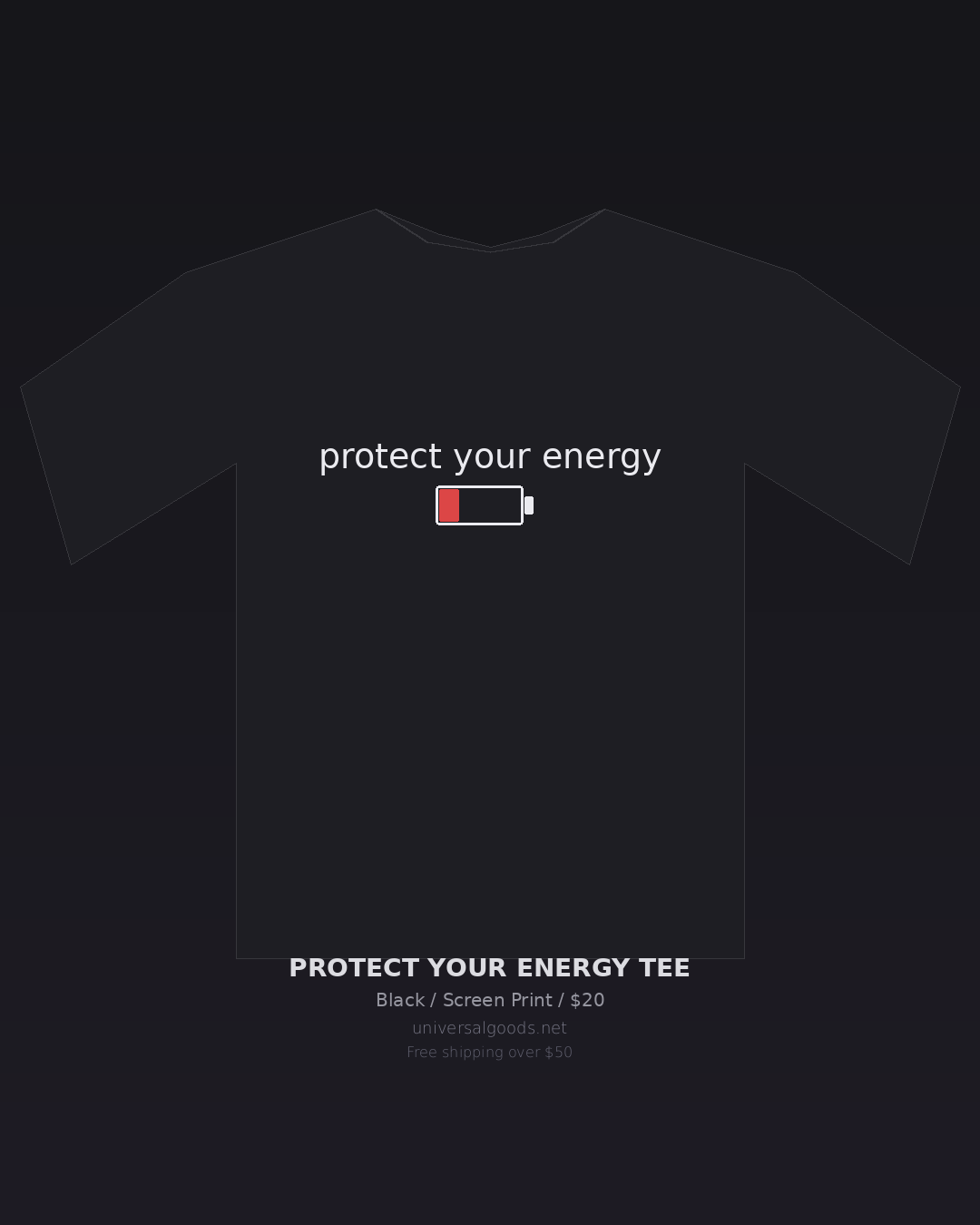 Protect Your Energy Tee